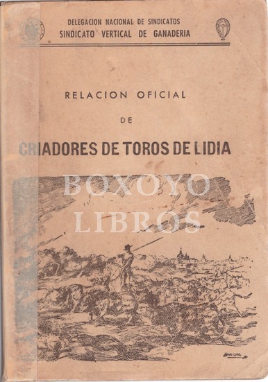 Relación oficial de criadores de toros de lidia.Temporada taurina de 1959