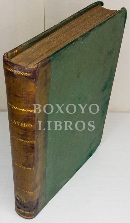 El avaro / La tumba de hierro
