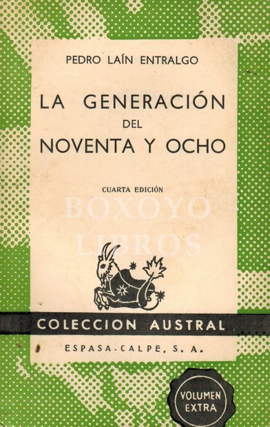 La generación del Noventa y Ocho. Cuarta edición