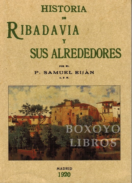 Historia de Ribadavia y sus alrededores