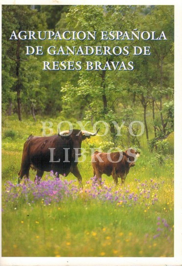Agrupación española de ganaderos de reses bravas. Relación oficial
