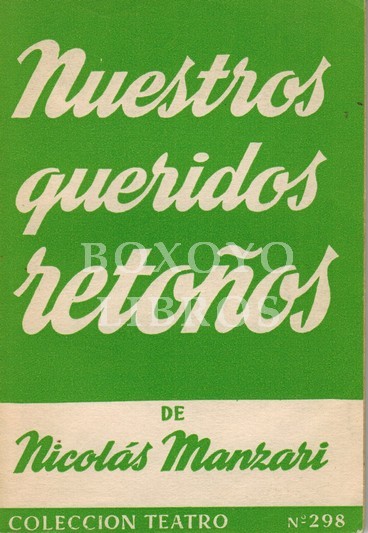 Nuestros queridos retoños. Comedia en tres actos. Traducción de vicente Balart