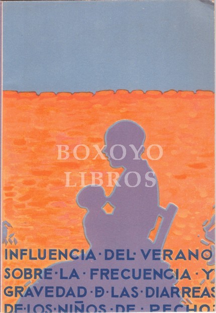 Influencia del verano sobre la frecuencia y gravedad de las diarreas en los niños de pecho