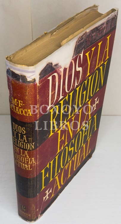 Dios y la religión en la filosofía actual. Prólogo de Adolfo Muñoz Alonso