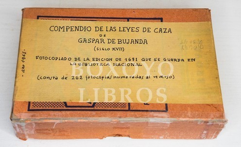 Compendio de las Leyes de Caza. Edición facsimil