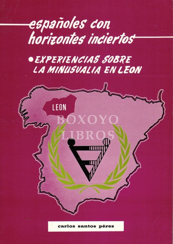 Españoles con horizontes inciertos. Experiencias sobre la minusvalía en León