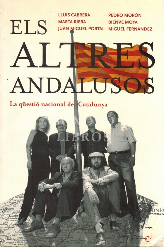 Els altres andalusos. La qüestió nacional de Catalunya