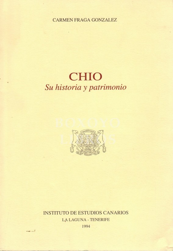 Chío. Su historia y patrimonio