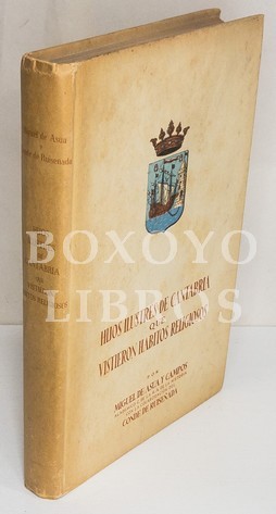 Hijos ilustres de Cantabria que vistieron hábitos religiosos, por .../, con la colabaración del Conde de Ruiseñada