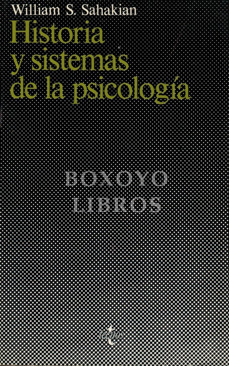 Historia y sistemas de la psicología