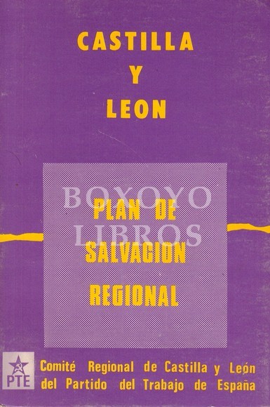 Castilla y León. Plan de salvación regional