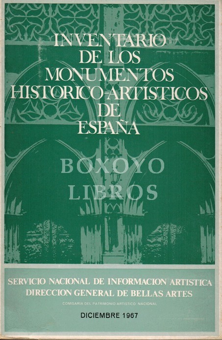 Inventario de los monumentos histórico-artísticos de España