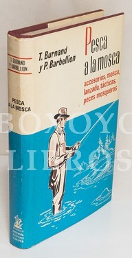 Pesca a la mosca. Ilustraciones de P. Desson