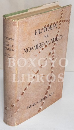 Historia del nombre 'Madrid'. Premio 'Francisco Franco' 1952