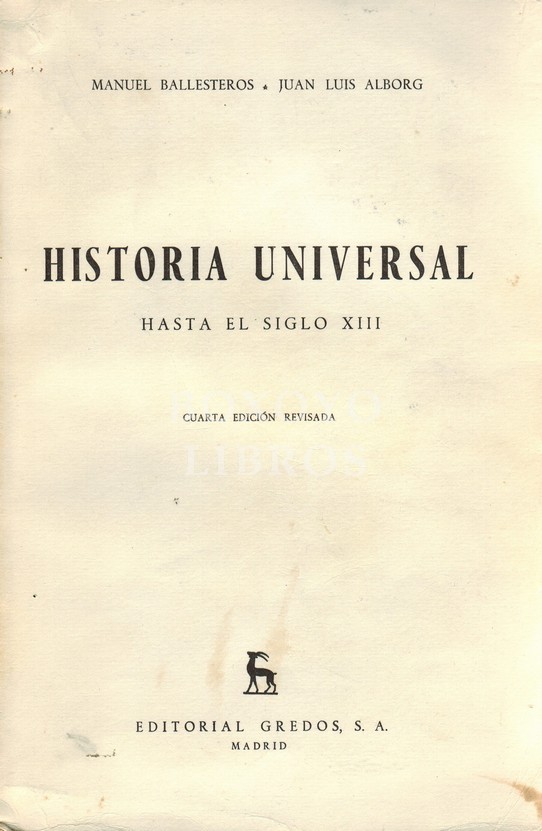 Historia Universal hasta el siglo XIII. Cuarta edición revisada