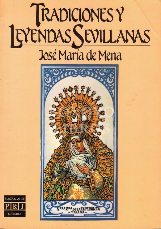 Tradiciones y leyendas sevillanas