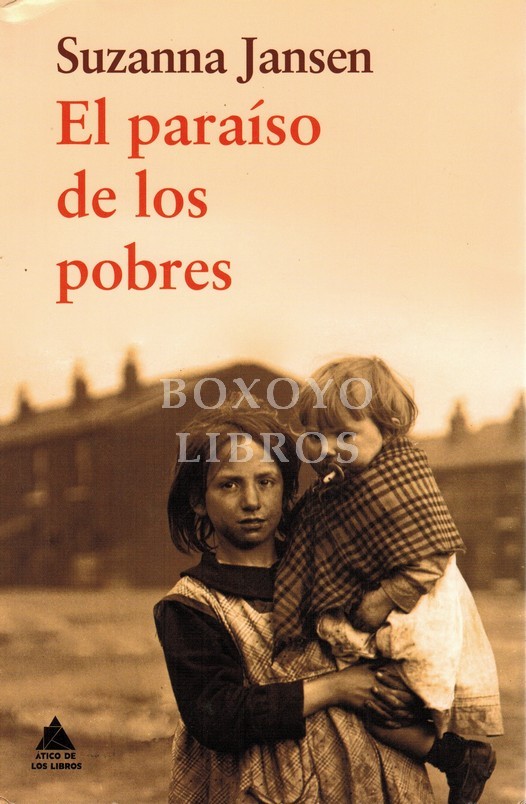 El paraíso de los pobres. Traducción de Goedele de Sterck