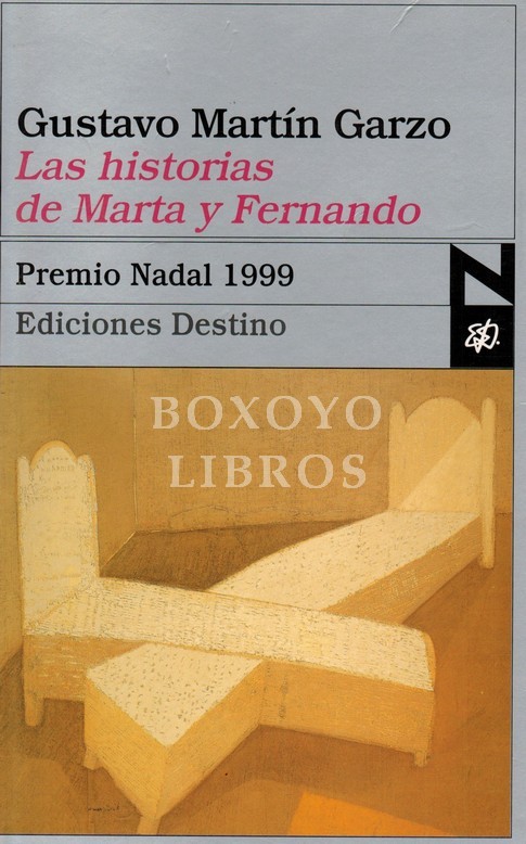 Las historias de Marta y Fernando. Premio Nadal 1999