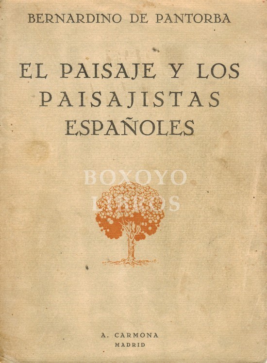 El paisaje y los paisajistas españoles. Ensayo de historia y crítica