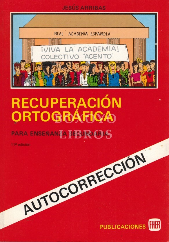 Recuperación ortográfica. Para Enseñanza Secundaria