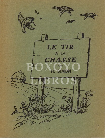 Le Tir a la Chasse