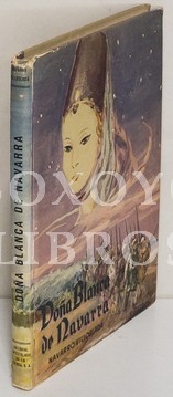 Doña Blanca de Navarra. Crónica del siglo XV. 6ª ed.