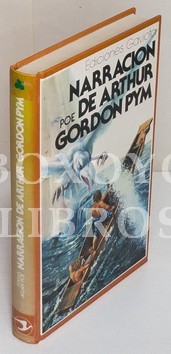 Narración de Arthur Gordon Pym/ El cuervo. Ilustraciones de Gustave Doré