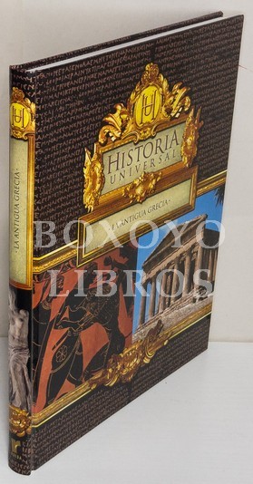 Historia Universal. Tomo 3. La antigua Grecia