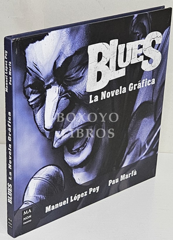 Blues. La novela gráfica