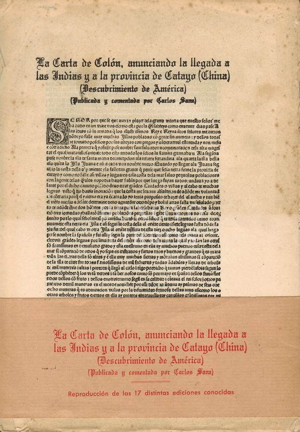 La carta de Colón, anunciando la llegada a las Indias y a la provincia de Catayo (China) (Descubrimiento de América). Publicada y comentada por.../