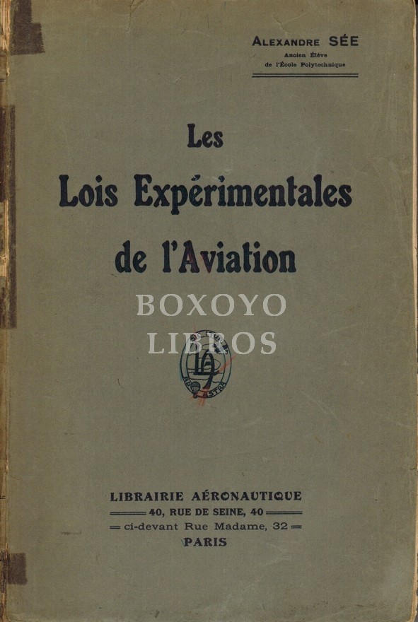 Les lois expérimentales de l'Aviation
