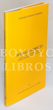 Poemas en directo. XXVI edición del Premio de Poesía Cáceres, Patrimonio de la Humanidad 2014