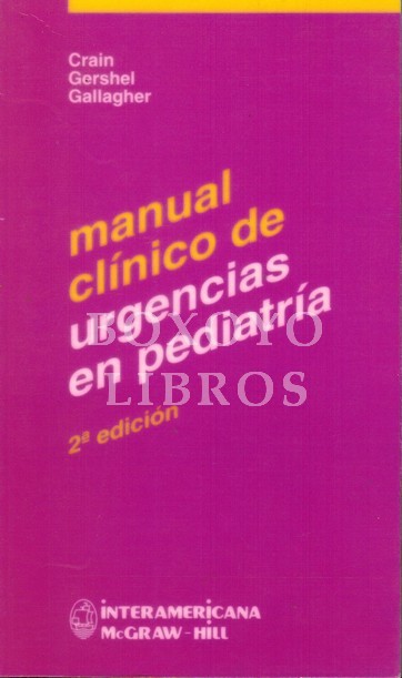 Manual clínico de urgencias en pediatría. 2ª edición. Traducción: Martha Elena Araiza