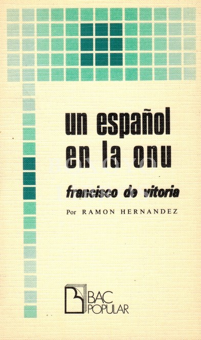 Un español en la ONU: Francisco de Vitoria