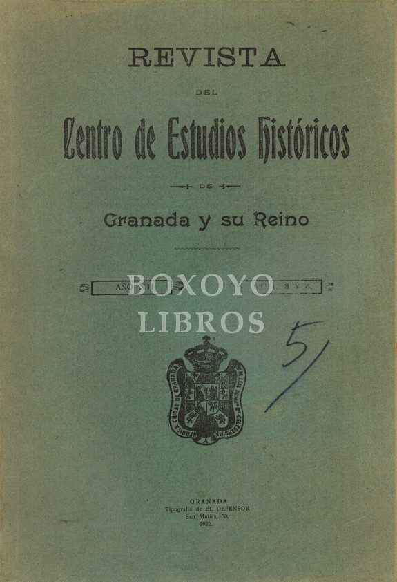 Centro de Estudios históricos de Granada y su reino. Año XII (Nüms. 3 y 4)