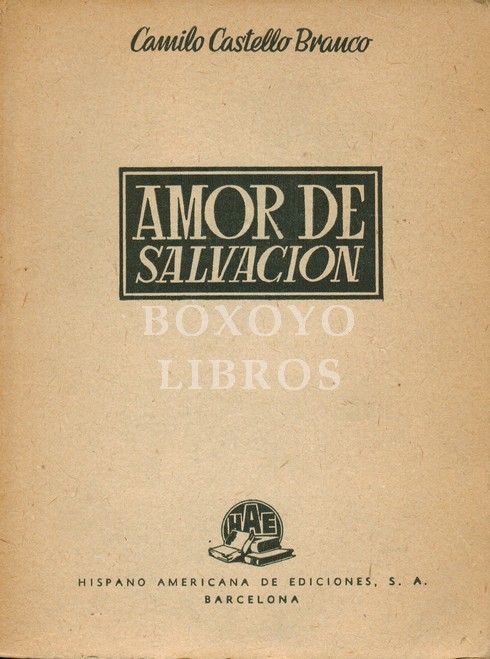 Amor de salvación. Traducción directa del portugués de Montenegro