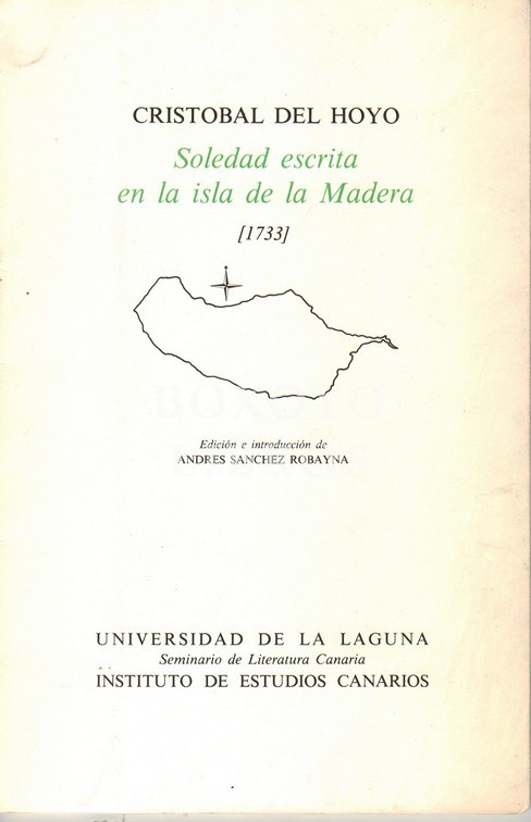 Soledad escrita en la Isla de Madera (1733). Edición e introducción