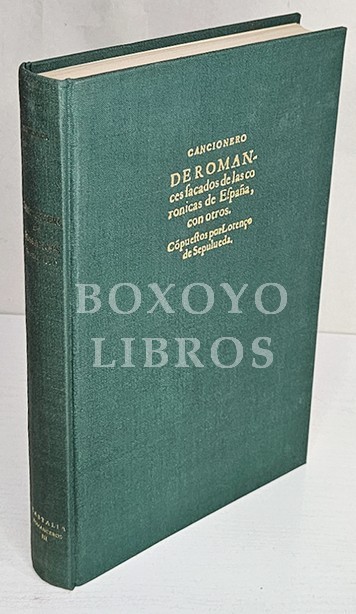 Cancionero de Romances (Sevilla, 1584). Estudio, bibliografía e índices por Antonio Rodríguez-Moñino