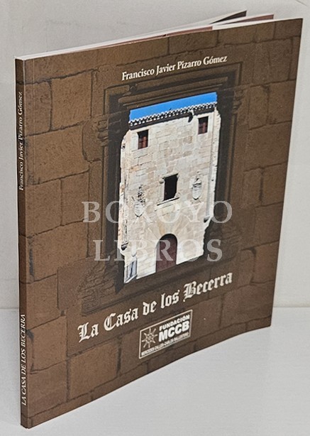 La casa de los Becerra. Sede de la Fundación Mercedes Calles