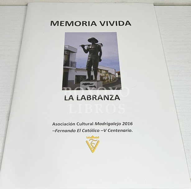Memoria vivida. La labranza