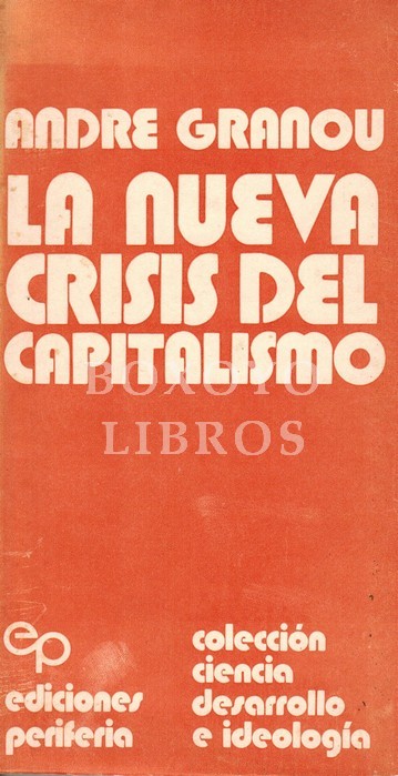 La nueva crisis del capitalismo