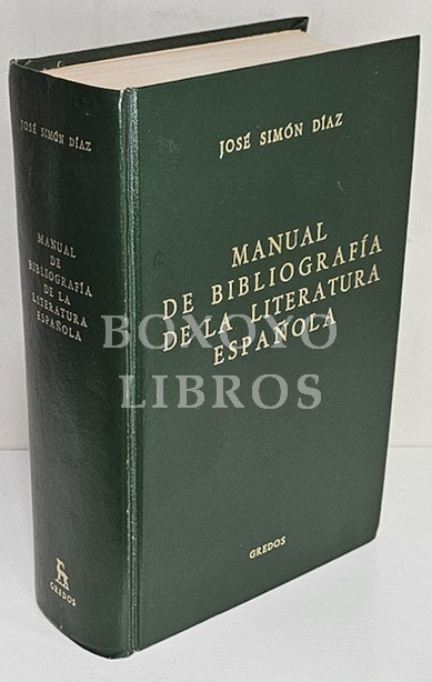 Manual de Bibliografía de la Literatura Española. Tercera edición refundida, corregida y aumentada