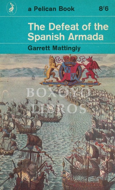 The defeat of the Spanish Armada