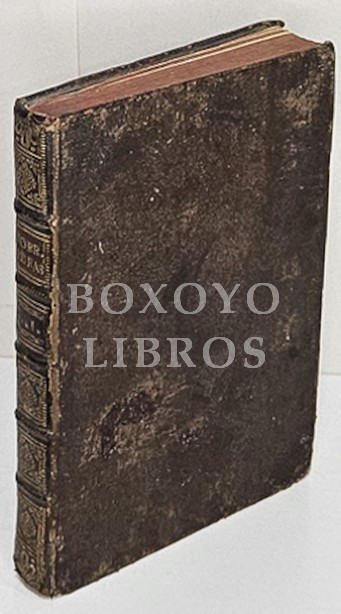 Libros en que estan reatados diferentes quadernos physicos, medicos, astrologicos, poeticos, morales, y mysticos, que años passados dio al publico en producciones pequeñas el doctor Don.../ . Tomo I: Anathomia de todo lo visible, e invisible. Compendio un