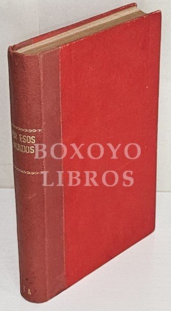 Por esos mundos. Níms.. 3, 11 y 14, de 1926 y  160 (Mayo, 1908)