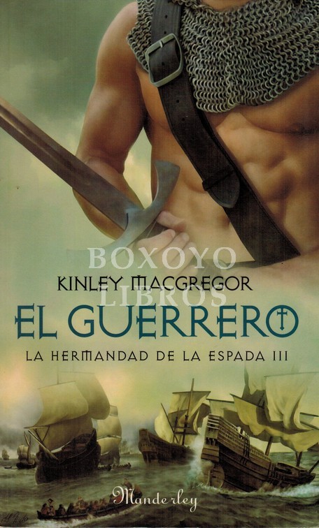 El Guerrero. La Hermandad de la Espada III