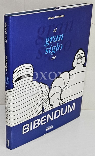 El gran siglo de Bibendum [Michelin]