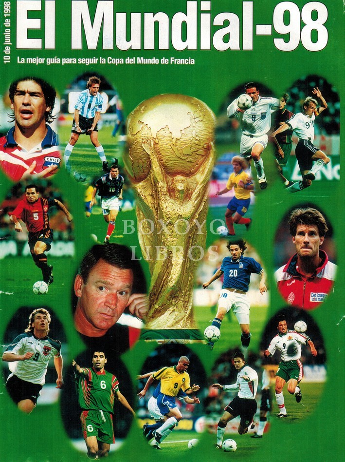 El Mundial-98. La mejor guía para seguir la Copa del Mundo. 10 de junio de 1998