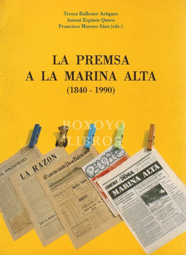 La premsa a la Marina Alta (1840-1990)