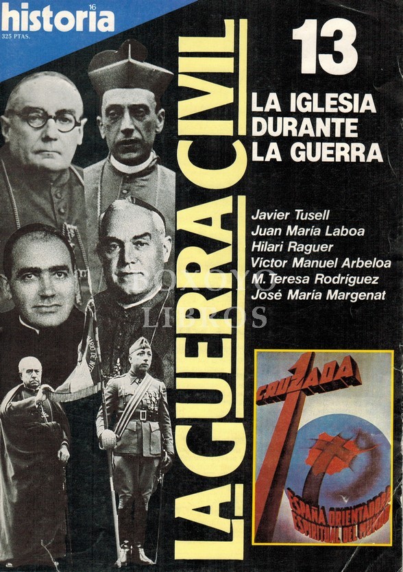La Guerra Civil 13. La Iglesia durante la guerra